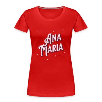Ana Maria Namen personalisiert - Frauen Premium Bio T-Shirt - Rot - Vorne - Mia (176cm)