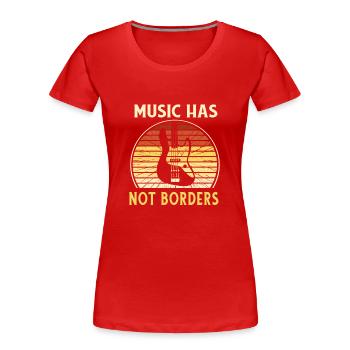 La musique n’a pas de frontières - T-shirt bio Premium Femme - rouge - Devant - Mia (176cm)