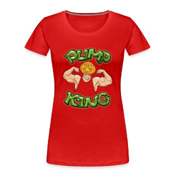 Pump King - Frauen Premium Bio T-Shirt - Rot - Vorne - Mia (176cm)