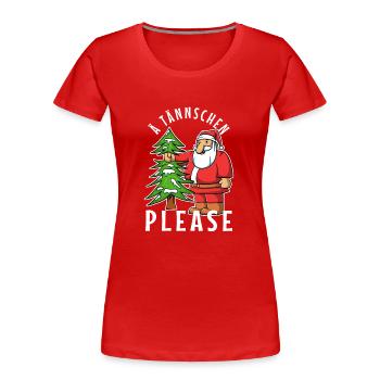 Ä Tännschen please - Frauen Premium Bio T-Shirt - Rot - Vorne - Mia (176cm)