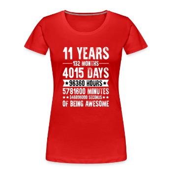 11 ans 11ème cadeau d’anniversaire - T-shirt bio Premium Femme - rouge - Devant - Mia (176cm)