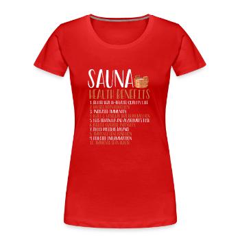 Health benefits of the sauna - Women's Premium Organic T-Shirt - red - Front - Mia (176cm)