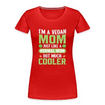 Vegane Mama Gemüse Gesunder Ackerbau Gartenarbeit - Frauen Premium Bio T-Shirt - Rot - Vorne - Mia (176cm)