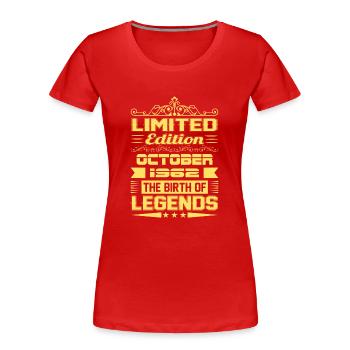 Octobre 1962 - Cadeau du 60e anniversaire. Légende. - T-shirt bio Premium Femme - rouge - Devant - Mia (176cm)
