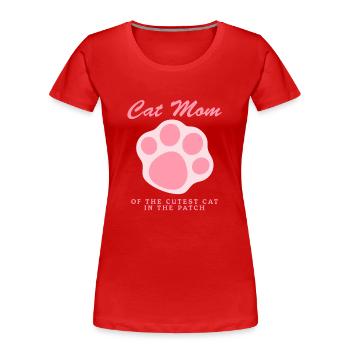 Cat Mom Cats Cat Owner Cat Mom Gift - Women's Premium Organic T-Shirt - red - Front - Mia (176cm)