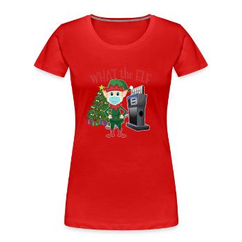 Was der Elf - Elf mit Maske und Zapfsäule - Frauen Premium Bio T-Shirt - Rot - Vorne - Mia (176cm)
