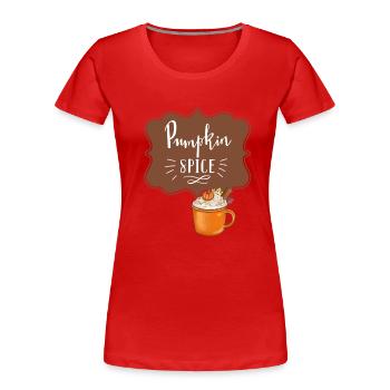 pumpkin spice , fall - Women's Premium Organic T-Shirt - red - Front - Mia (176cm)