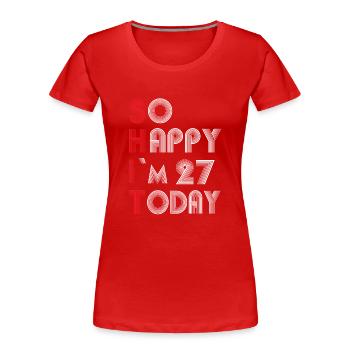 27 ans - T-shirt bio Premium Femme - rouge - Devant - Mia (176cm)