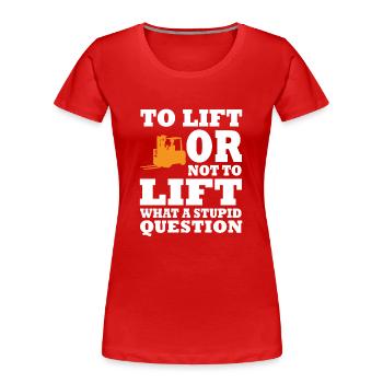 Gabelstaplerfahrer - Frauen Premium Bio T-Shirt - Rot - Vorne - Mia (176cm)