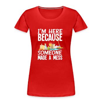 Schulhausmeister Putzen Reinungskraft - Frauen Premium Bio T-Shirt - Rot - Vorne - Mia (176cm)