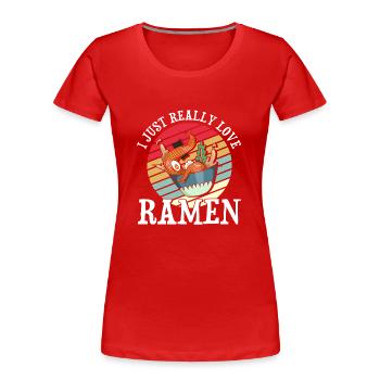 Ramen Nudel Liebhaber Essstäbchen Japanische Nudel - Frauen Premium Bio T-Shirt - Rot - Vorne - Mia (176cm)