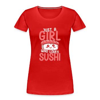 Sushi Cadeau Riz Doux Sushi - T-shirt bio Premium Femme - rouge - Devant - Mia (176cm)