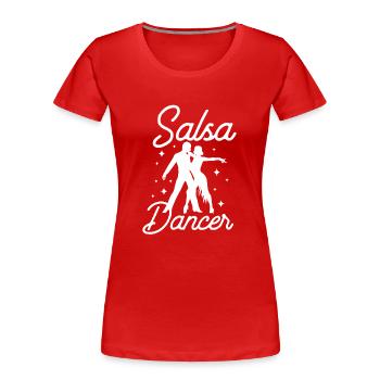 Salsa Tänzer Tanzen Tanz Hobby - Frauen Premium Bio T-Shirt - Rot - Vorne - Mia (176cm)