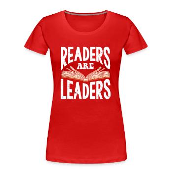 Readers are guides, reads, bookworms - Women's Premium Organic T-Shirt - red - Front - Mia (176cm)
