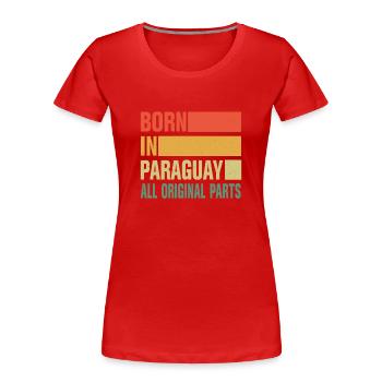 Né au Paraguay - T-shirt bio Premium Femme - rouge - Devant - Mia (176cm)