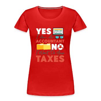 Accountant Bookkeeper Accounting - Frauen Premium Bio T-Shirt - Rot - Vorne - Mia (176cm)