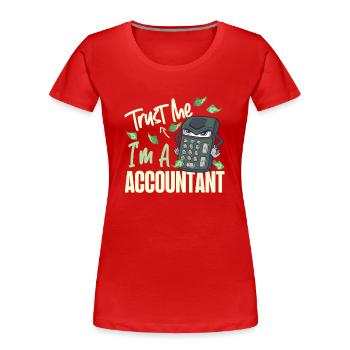 Comptable Comptable Comptable - T-shirt bio Premium Femme - rouge - Devant - Mia (176cm)