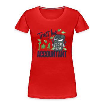 Comptable Comptable Comptable - T-shirt bio Premium Femme - rouge - Devant - Mia (176cm)