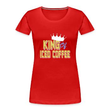 Roi du café glacé - T-shirt bio Premium Femme - rouge - Devant - Mia (176cm)