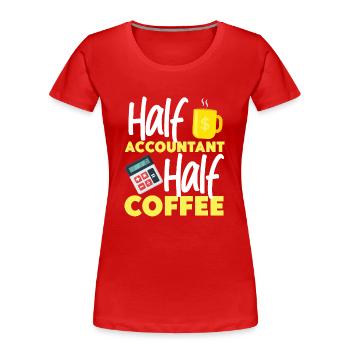 Comptable Comptable Comptable - T-shirt bio Premium Femme - rouge - Devant - Mia (176cm)