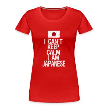 I can not Keep Calm I am Japanese - Women's Premium Organic T-Shirt - red - Front - Mia (176cm)