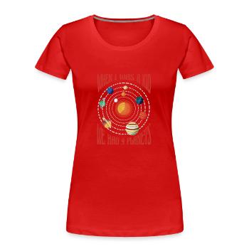 Wissenschaft - when I was a kid we had 9 planetes - Frauen Premium Bio T-Shirt - Rot - Vorne - Mia (176cm)
