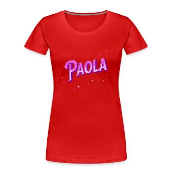 Nom Paola personnalisé - T-shirt bio Premium Femme - rouge - Devant - Mia (176cm)