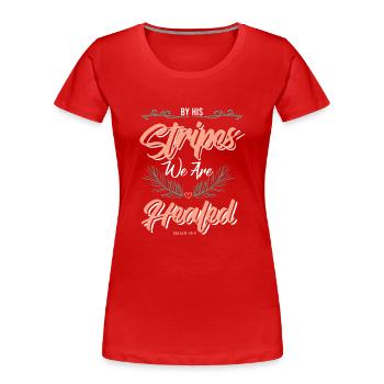 Bible Verses Healing - Women's Premium Organic T-Shirt - red - Front - Mia (176cm)