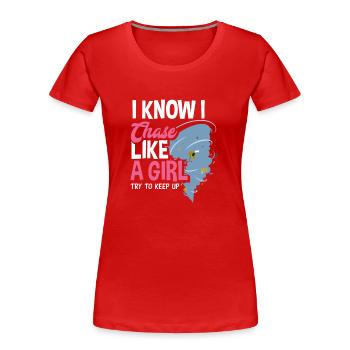 Mädchen Sturmjägerin Tornadojägerin - Frauen Premium Bio T-Shirt - Rot - Vorne - Mia (176cm)