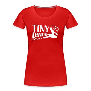 Winziger Tänzer, Balletttanzen - Frauen Premium Bio T-Shirt - Rot - Vorne - Mia (176cm)
