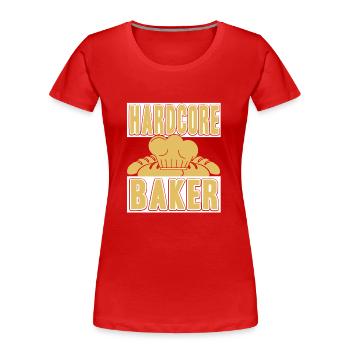 Hardcore Baker - Frauen Premium Bio T-Shirt - Rot - Vorne - Mia (176cm)
