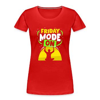 Mode vendredi Un vendredi sarcastique enfin - T-shirt bio Premium Femme - rouge - Devant - Mia (176cm)