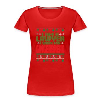 Anwalt Weihnachten Spruch - Frauen Premium Bio T-Shirt - Rot - Vorne - Mia (176cm)