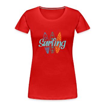 Surfing Wassersport Wellenreiten Wind - Frauen Premium Bio T-Shirt - Rot - Vorne - Mia (176cm)