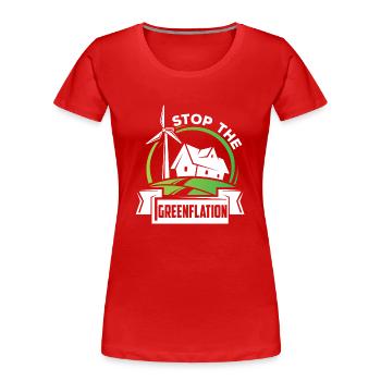 Stop Greenflation Inflation Green Energy - Women's Premium Organic T-Shirt - red - Front - Mia (176cm)