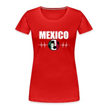 Mexiko Fußball - Frauen Premium Bio T-Shirt - Rot - Vorne - Mia (176cm)