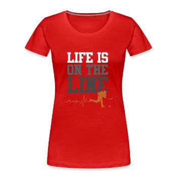 ice hockey verein spruch - Frauen Premium Bio T-Shirt - Rot - Vorne - Mia (176cm)