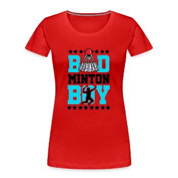 Badminton Boy Noun Definition Shuttlecock Badminto - Frauen Premium Bio T-Shirt - Rot - Vorne - Mia (176cm)