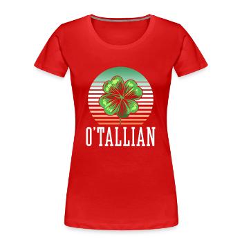 O'tallian Ireland Irish Irish St. Patrick's Day - Women's Premium Organic T-Shirt - red - Front - Mia (176cm)