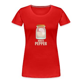White Pepper Spice Taste Food Cooking - Women's Premium Organic T-Shirt - red - Front - Mia (176cm)