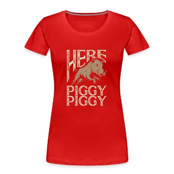 Chasse au sanglier chasseur sanglier - T-shirt bio Premium Femme - rouge - Devant - Mia (176cm)