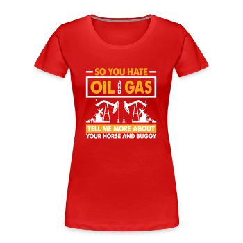 Oil rig oil gas workers drilling oil platform - Women's Premium Organic T-Shirt - red - Front - Mia (176cm)