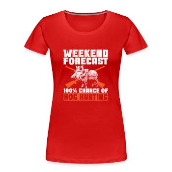 Chasse au sanglier chasseur sanglier - T-shirt bio Premium Femme - rouge - Devant - Mia (176cm)