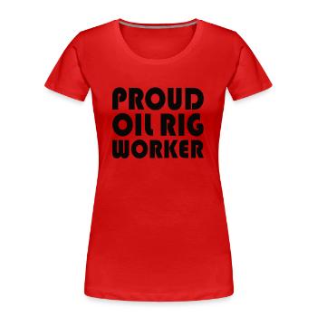 Oil rig oil gas workers drilling oil platform - Women's Premium Organic T-Shirt - red - Front - Mia (176cm)