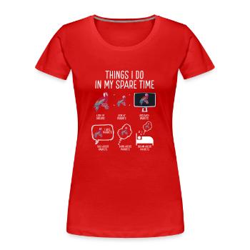 Things I Do In My Free Time - Women's Premium Organic T-Shirt - red - Front - Mia (176cm)