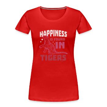 Happiness Is Found In Tigers - Frauen Premium Bio T-Shirt - Rot - Vorne - Mia (176cm)