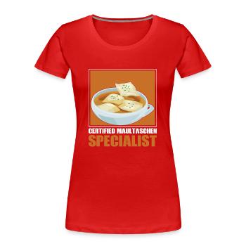 Spécialiste certifié Maultaschen Herrgottsbescheiß - T-shirt bio Premium Femme - rouge - Devant - Mia (176cm)