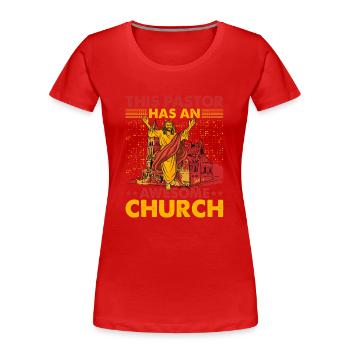 This Pastor has an awesome Church Christian - Frauen Premium Bio T-Shirt - Rot - Vorne - Mia (176cm)