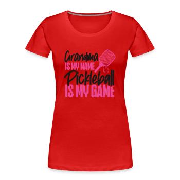 Pickleball Grandma Grandma Is My - Frauen Premium Bio T-Shirt - Rot - Vorne - Mia (176cm)