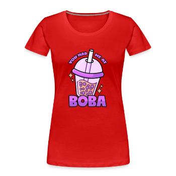 Boba: Thé à bulles - T-shirt bio Premium Femme - rouge - Devant - Mia (176cm)